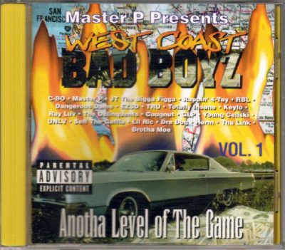 Master P Presents – West Coast Bad Boyz I: Anotha Level Of The Game (CD) (1994) (FLAC + 320 kbps)