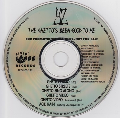 YZ ‎- The Ghetto’s Been Good To Me (Promo CDS) (1993) (FLAC + 320 kbps)