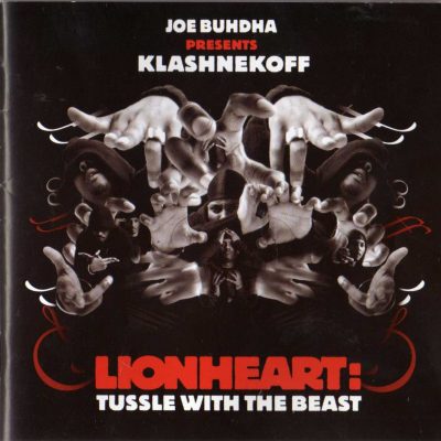 Joe Buhdha Presents Klashnekoff – Lionheart: Tussle With The Beast (2007) (CD) (FLAC + 320 kbps)