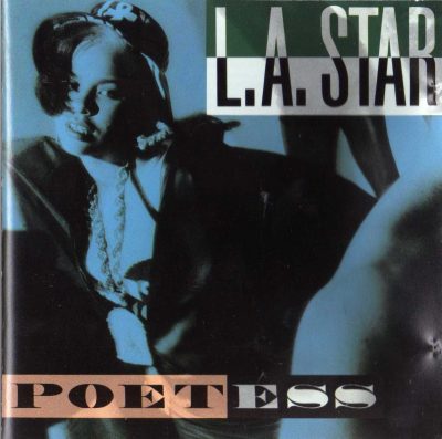 L.A Star – Poetess (CD) (1990) (FLAC + 320 kbps)