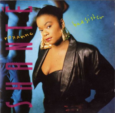 Roxanne Shanté – Bad Sister (1989) (CD) (FLAC + 320 kbps)