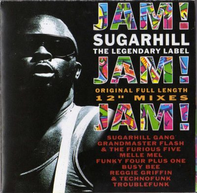 Various – Jam! Jam! Jam! Sugarhill The Legendary Label (1994) (CD) (FLAC +320 kbps)