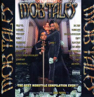 VA – Big Spin Presents… Mob Tales (CD) (1999) (FLAC + 320 kbps)