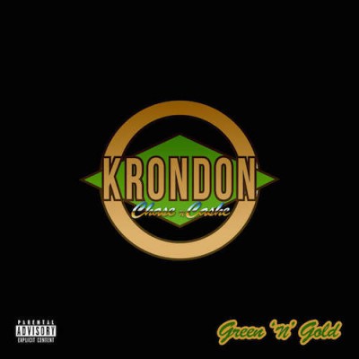 Krondon & Chase N. Cashe – Green ‘N’ Gold (2015) (iTunes)