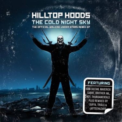 Hilltop Hoods – The Cold Night Sky: Remix EP (WEB) (2015) (320 kbps)