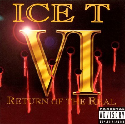 Ice-T – VI: Return Of The Real (CD) (1996) (FLAC + 320 kbps)