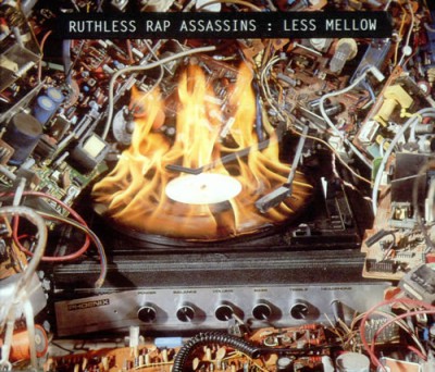 Ruthless Rap Assassins – Less Mellow (CDS) (1991) (FLAC + 320 kbps)