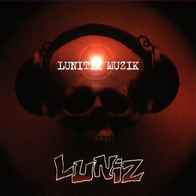 Luniz – Lunitik Muzik (CD) (1997) (FLAC + 320 kbps)