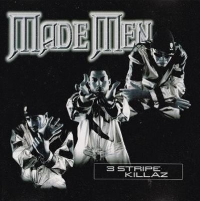 Made Men – 3 Stripe Killaz (Promo CDM) (1999) (320 kbps)
