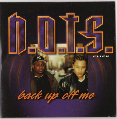 N.O.T.S. Click – Back Up Off Me (CDS) (1999) (320 kbps)