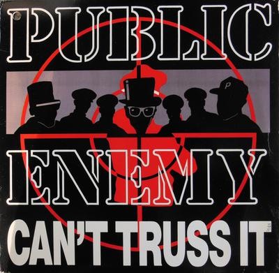 Public Enemy – Can’t Truss It (VLS) (1991) (FLAC + 320 kbps)