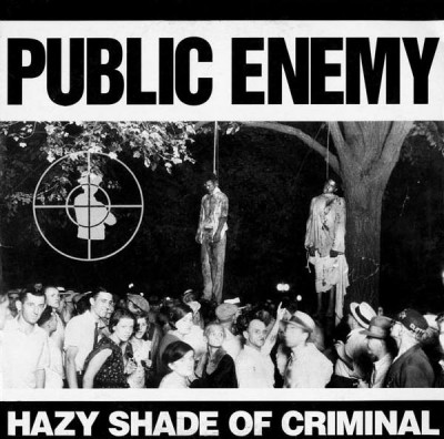 Public Enemy – Hazy Shade Of Criminal (VLS) (1992) (FLAC + 320 kbps)
