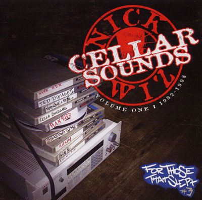 Nick Wiz ‎- Cellar Sounds Vol. 1: 1992-1998 (2xCD) (2009) (FLAC + 320 kbps)