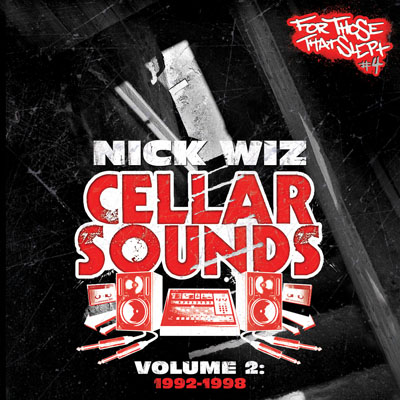 Nick Wiz – Cellar Sounds Volume 2: 1992-1998 (2xCD) (2011) (FLAC + 320 kbps)