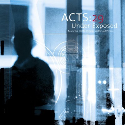 00-Acts-29 - Under Exposed