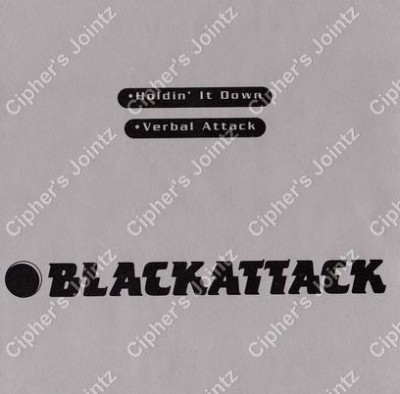 Black Attack – Holdin’ It Down / Verbal Attack (CDS) (1997) (320 kbps)