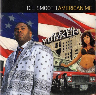 C.L. Smooth – American Me (2006) (CD) (FLAC + 320 kbps)