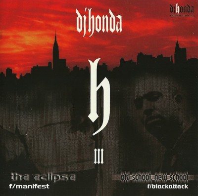 DJ Honda – The Eclipse / Old School, New School (CDS) (1999) (320 kbps)