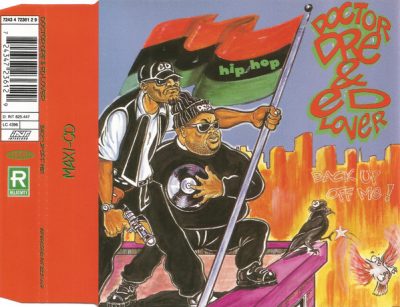 Doctor Dre & Ed Lover – Back Up Off Me! (CDM) (1994) (FLAC + 320 kbps)