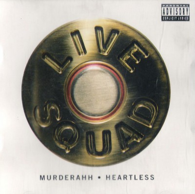 Live Squad – Murderahh / Heartless (VLS) (1992) (320 kbps)