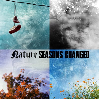 Nature - Seasons Changed