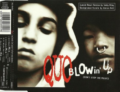Quo – Blowin’ Up (Don’t Stop The Music) (CDS) (1994) (320 kbps)