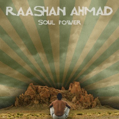 Raashan Ahmad - Soul Power