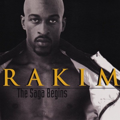 Rakim - The Saga Begins (Cover)