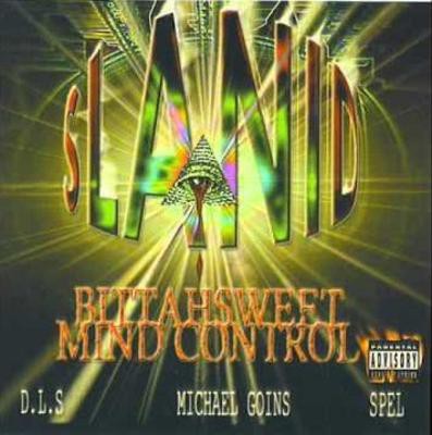 Slanid – Bittahsweet Mind Control (CD) (2002) (FLAC + 320 kbps)