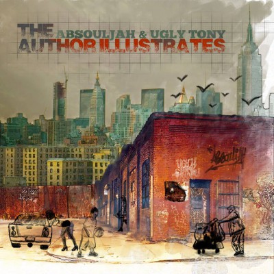 The AbSoulJah & Ugly Tony - The Author Illustrates (LP) - Cover