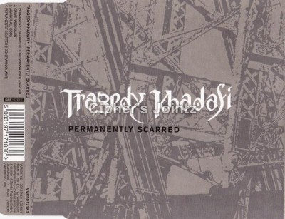 Tragedy Khadafi – Permanently Scarred (I Don’t Wanna Wait) (CDM) (2001) (320 kbps)