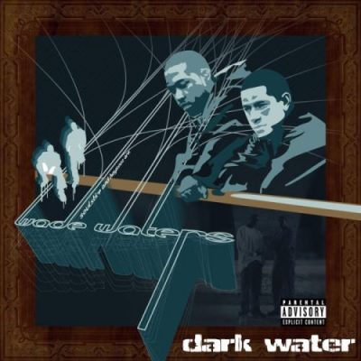 Wade Waters – Dark Water (CD) (2006) (FLAC + 320 kbps)