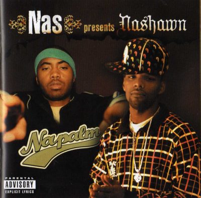 Nashawn – Nas Presents Napalm (2006) (CD) (FLAC + 320 kbps)
