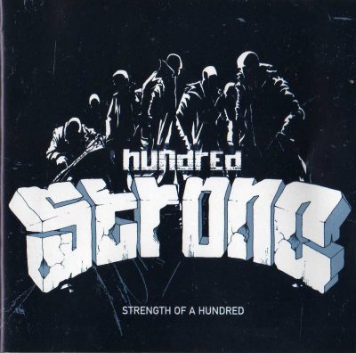 Hundred Strong – Strength Of A Hundred (1999) (CD) (FLAC + 320 kbps)
