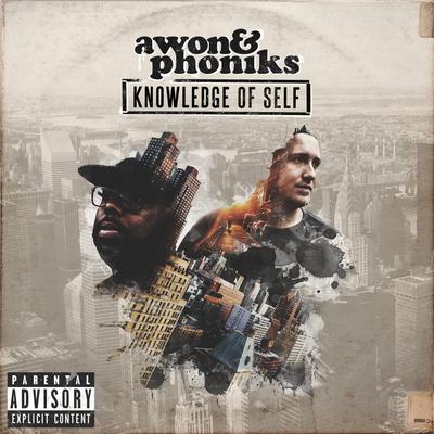 Awon & Phoniks – Knowledge Of Self (CD) (2015) (FLAC + 320 kbps)