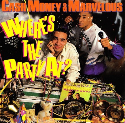 Cash Money & Marvelous – Where’s The Party At? (CD) (1988) (FLAC + 320 kbps)