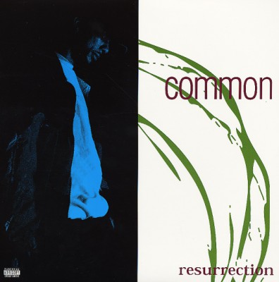 Common – Resurrection (Japan Edition CD) (1994-1996) (FLAC + 320 kbps)