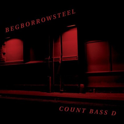 Count Bass D – Begborrowsteel (Reissue CD) (2003-2005) (FLAC + 320 kbps)