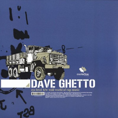 Dave Ghetto – Eye Level / Wild World Of Rap Music (VLS) (2001) (320 kbps)