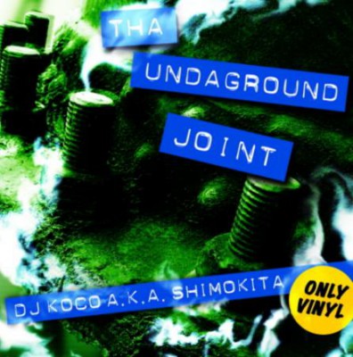 DJ Koco a.k.a. Shimokita – Da Undaground Joint (CD) (2010) (FLAC + 320 kbps)