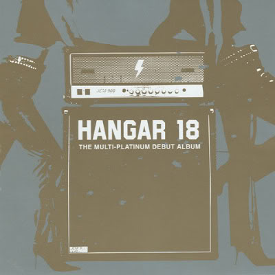 Hangar 18 - The Multi-Platinum Debut Album