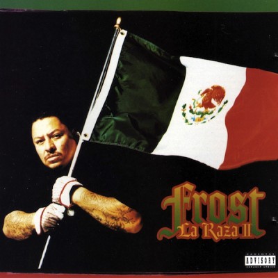 Frost – La Raza II (CDS) (1996) (320 kbps)