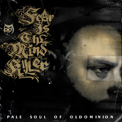 Pale Soul – Fear Is The Mind Killer (CD) (2003) (FLAC + 320 kbps)
