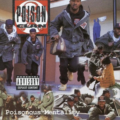 Poison Clan – Poisonous Mentality (CD) (1992) (FLAC + 320 kbps)
