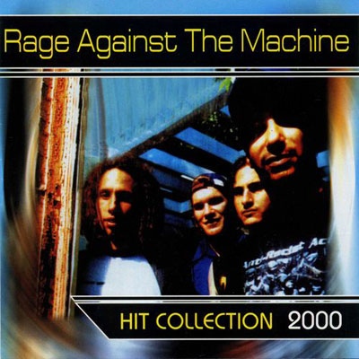 Rage Against The Machine – Hit Collection 2000 (CD) (2000) (FLAC + 320 kbps)