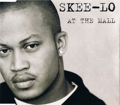 Skee-Lo – At The Mall (CDS) (2001) (320 kbps)