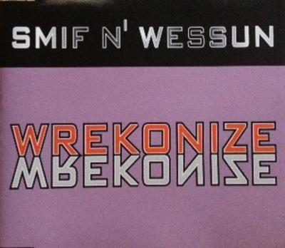 Smif-N-Wessun – Wrekonize (CDM) (1995) (FLAC + 320 kbps)