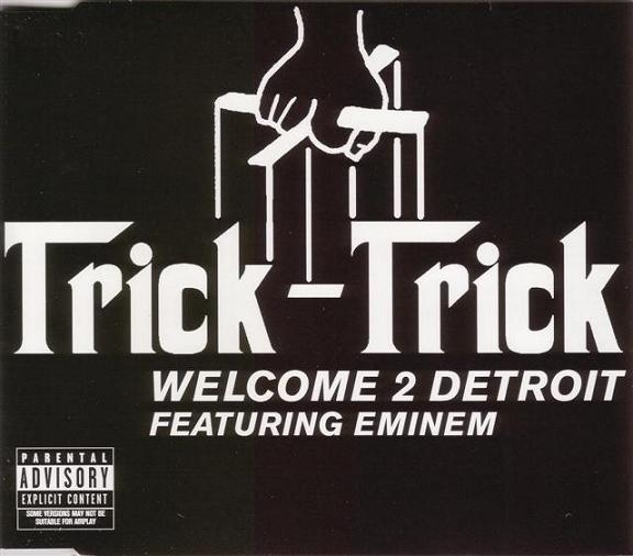 Trick Trick – Welcome 2 Detroit (CDS) (2005) (320 kbps)