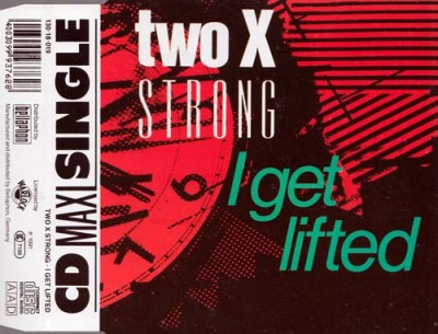 Two X Strong – I Get Lifted (CDM) (1991) (320 kbps)