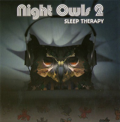 VA – Night Owls 2: Sleep Therapy (CD) (2003) (FLAC + 320 kbps)